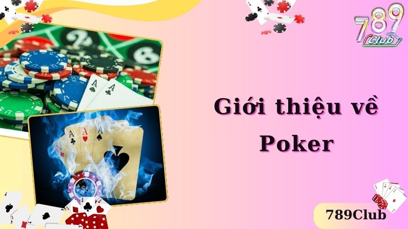 Giới thiệu về Poker